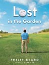Lost in the Garden